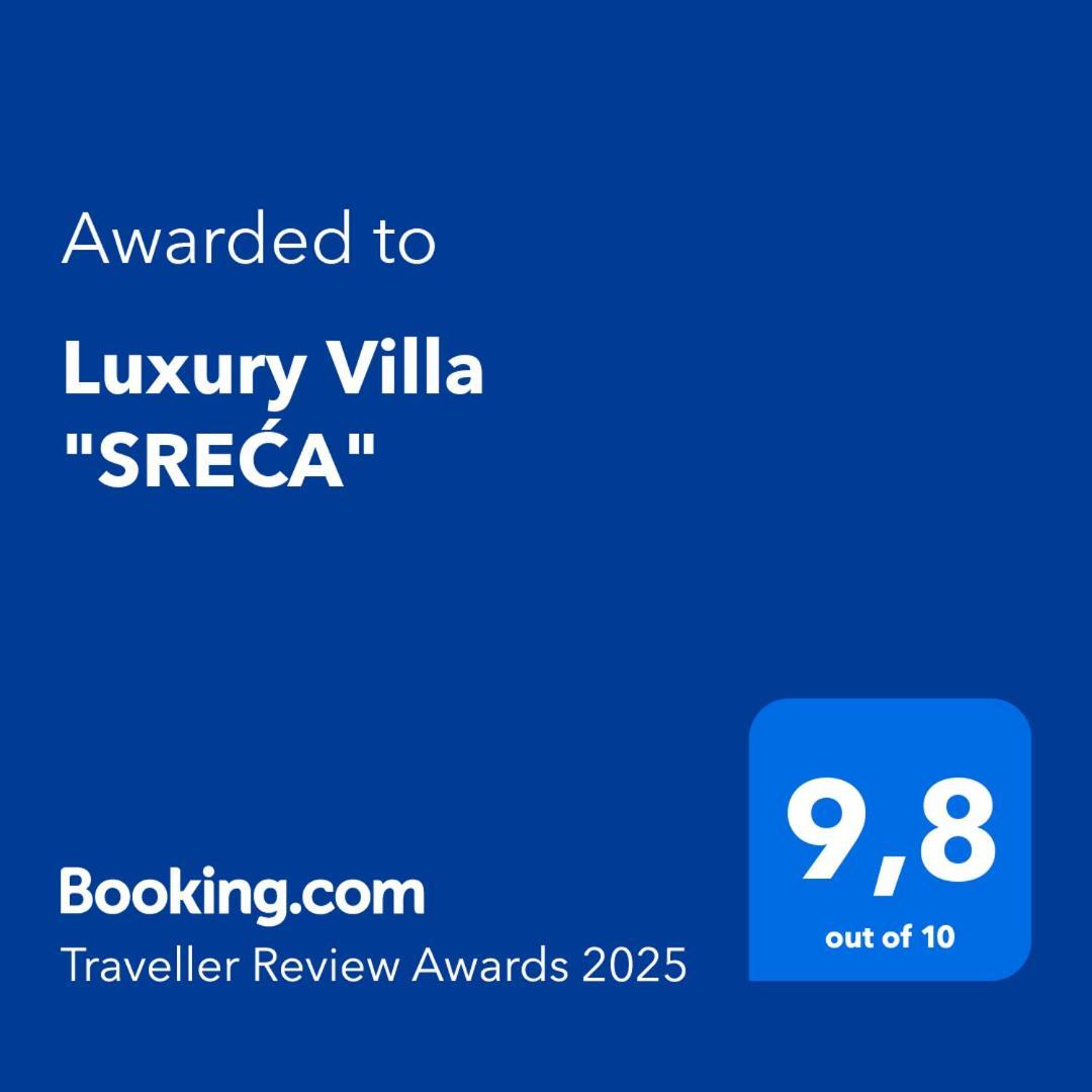 Luxury Villa "Sreca" ซูเปทาร์สกา ดรากา ภายนอก รูปภาพ